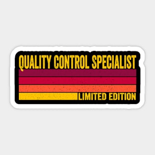 Quality Control Specialist Sticker